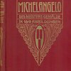 Микельанжело: С 169 иллюстрациями (Michelangelo. Des meisters werke) 