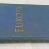 Европа: Изображения ее пейзажей и культуры: [Альбом] / С предисловием Карла Я. Буркхардта . [На нем. яз.] Europa: Bilder seiner Landschaft und Kultur / Mit einer Einleitung von Carl J. Burckhardt