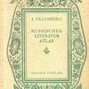 Русская литература в портретах и письменах / Сост. и издал А. Элиасберг; С введением Томаса Манна [На нем. яз.] Bildergalerie zur Russischen Literatur / Ausw&amp;#228;hlt und herausgegeben von Alexander Eliasberg; Eingeleitet von Thomas Mann